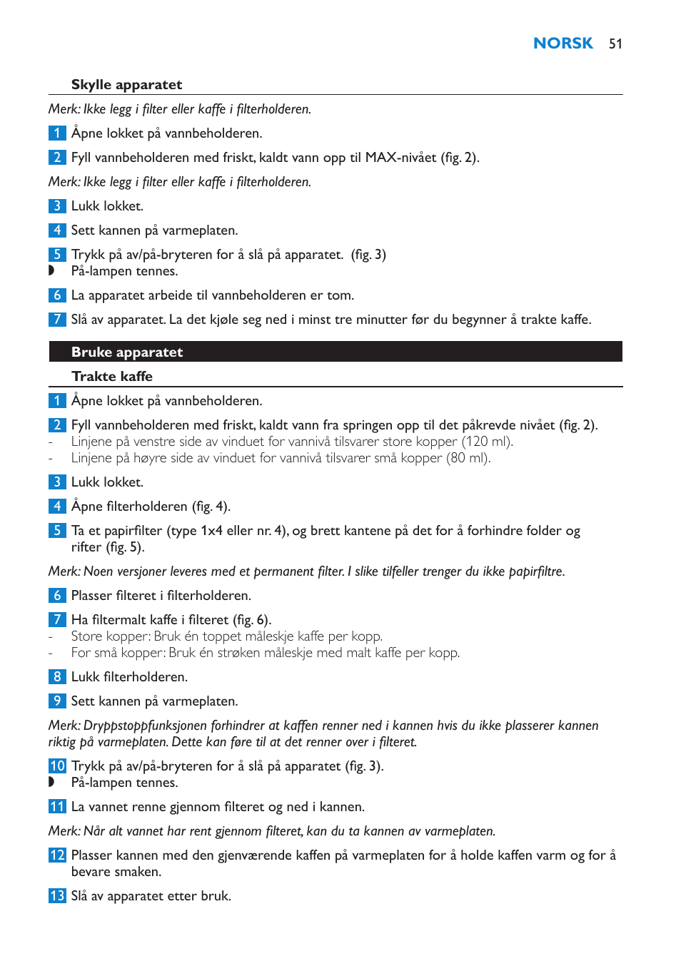 Bruke apparatet, Trakte kaffe | Philips Cafetière User Manual | Page 51 / 70