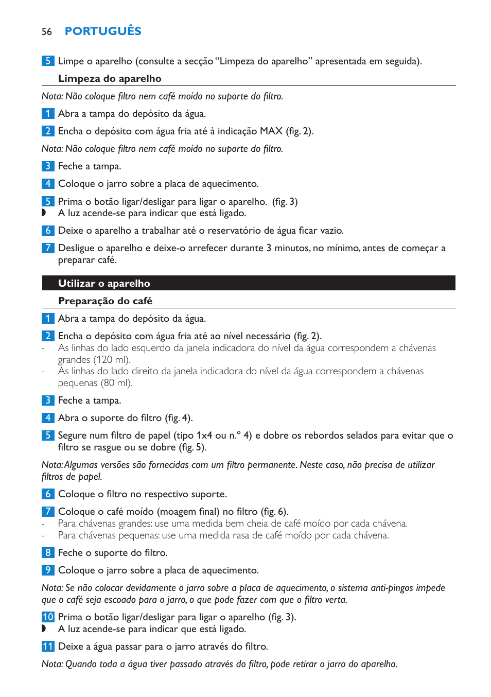 Limpeza do aparelho, Utilizar o aparelho, Preparação do café | Philips Cafetière User Manual | Page 56 / 70