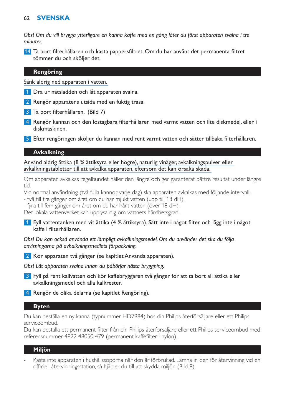 Rengöring, Avkalkning, Byten | Miljön, Garanti och service | Philips Cafetière User Manual | Page 62 / 70