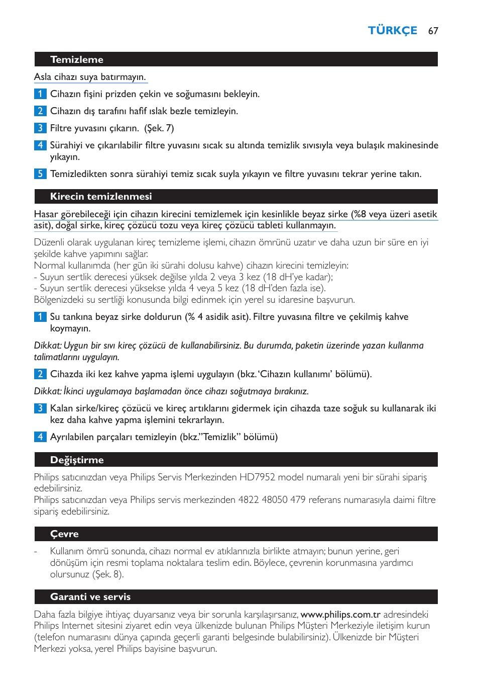 Temizleme, Kirecin temizlenmesi, Değiştirme | Çevre, Garanti ve servis | Philips Cafetière User Manual | Page 67 / 70