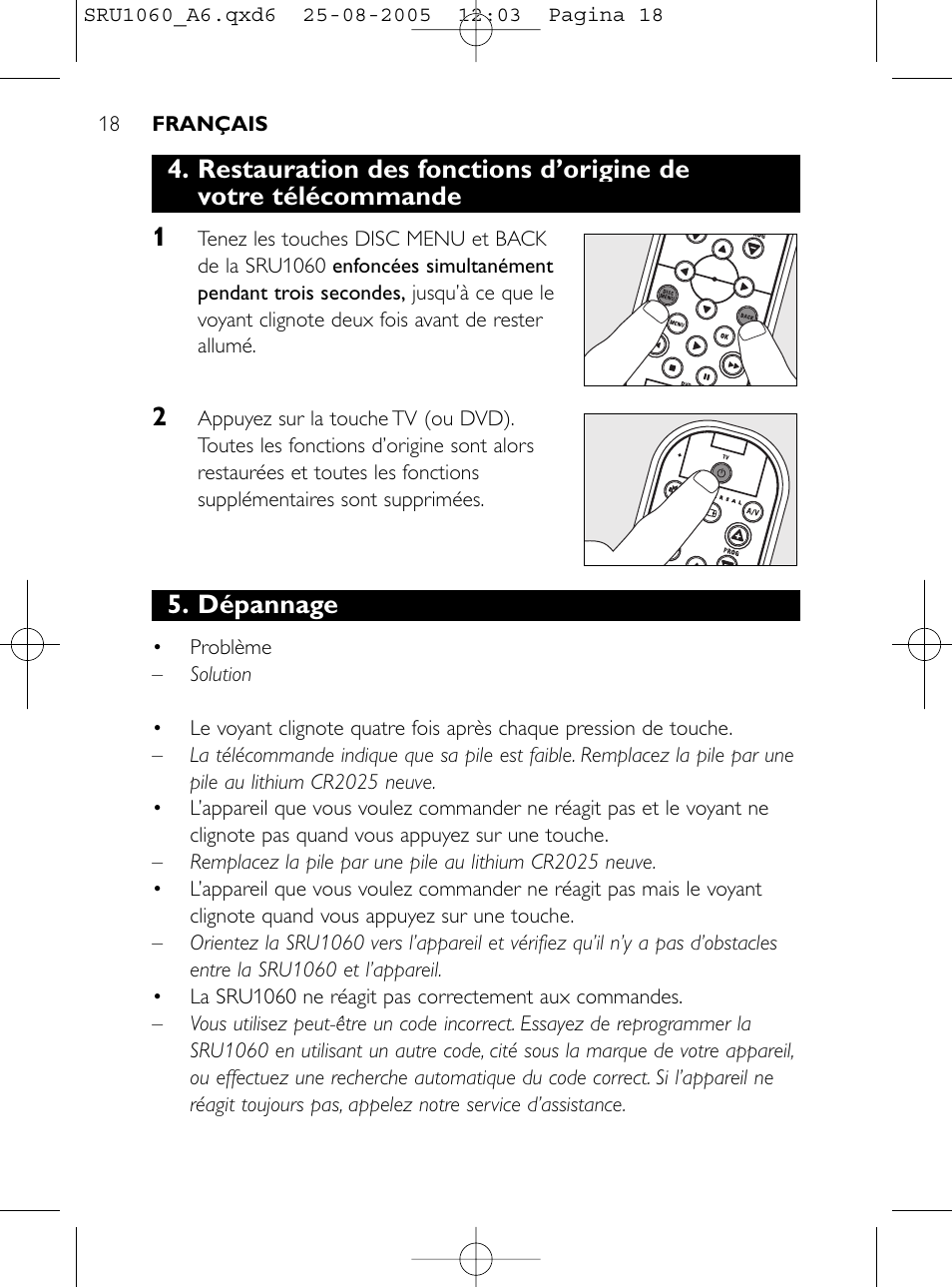 Dépannage | Philips Télécommande universelle User Manual | Page 17 / 111