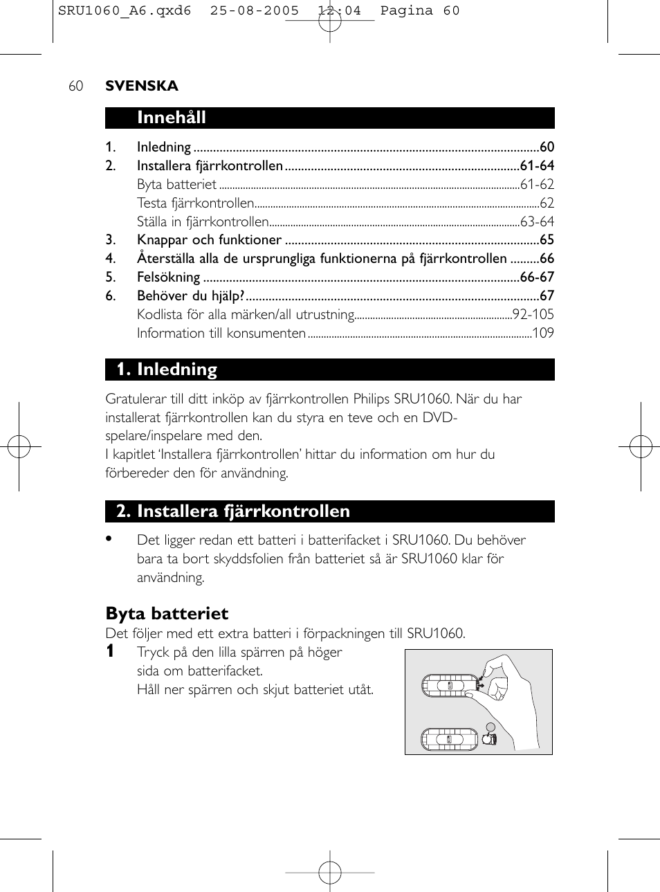 Innehåll, Inledning, Installera fjärrkontrollen | Byta batteriet | Philips Télécommande universelle User Manual | Page 59 / 111