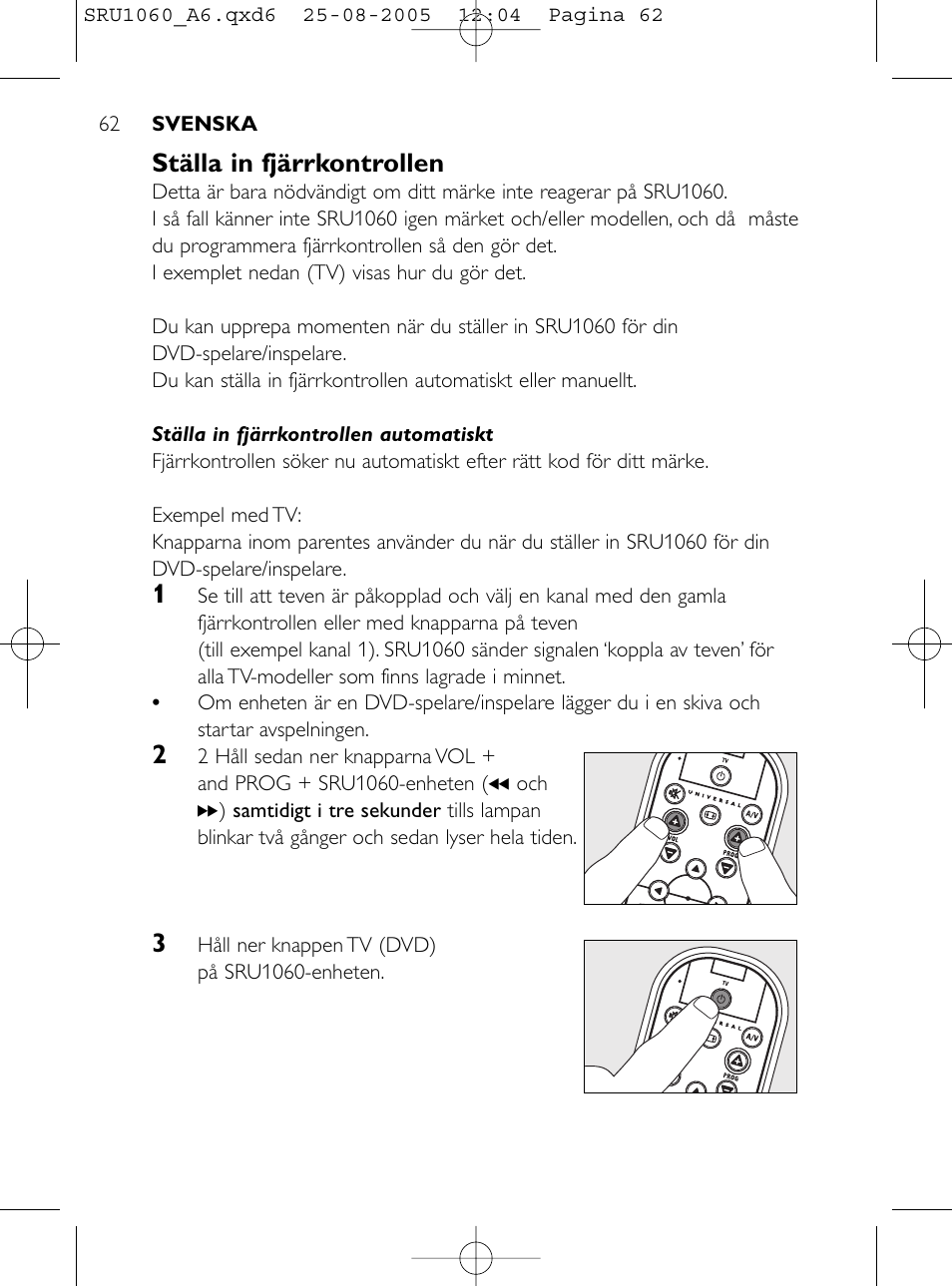 Ställa in fjärrkontrollen | Philips Télécommande universelle User Manual | Page 61 / 111