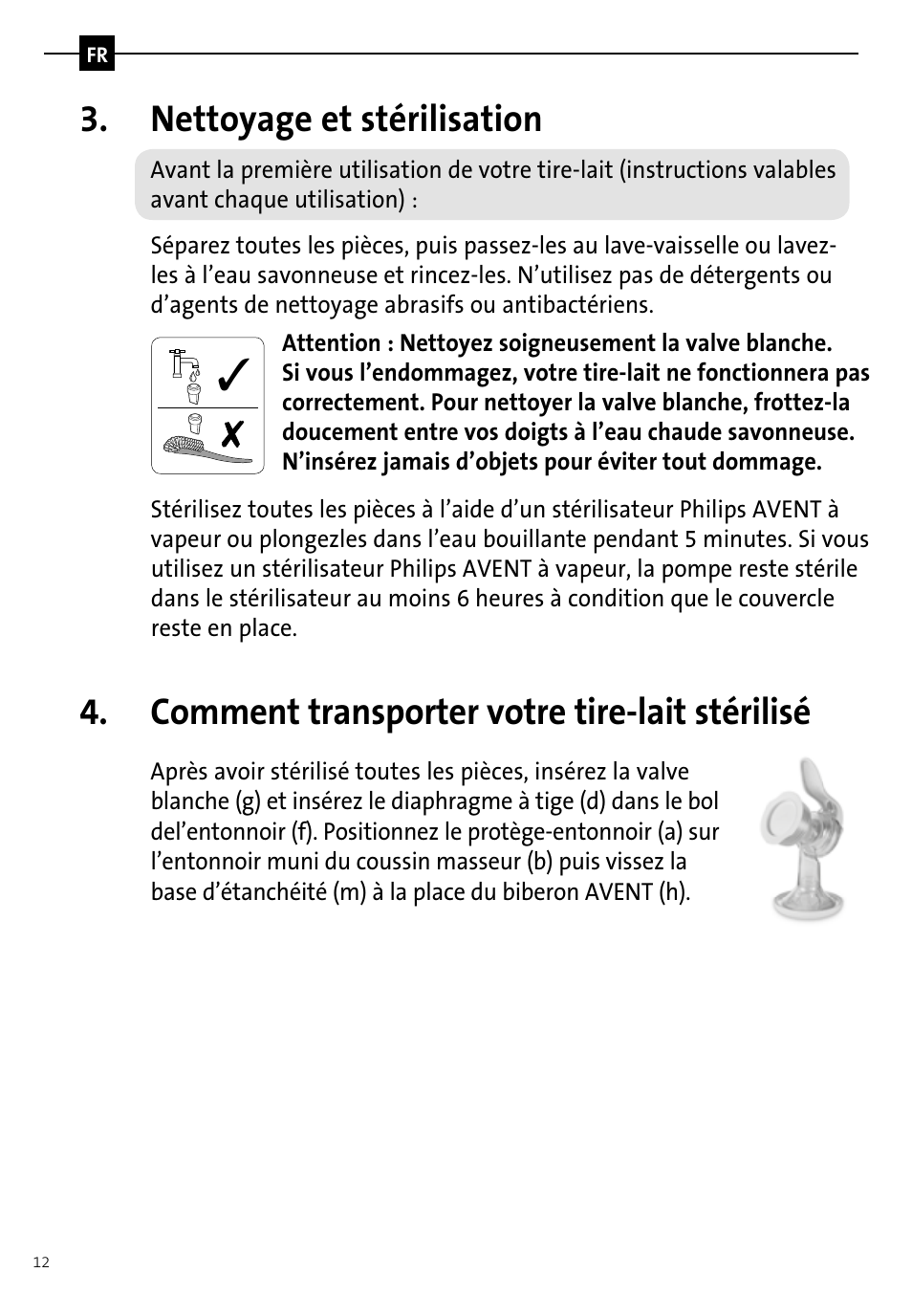 Nettoyage et stérilisation, Comment transporter votre tire-lait stérilisé | Philips AVENT Tire-lait manuel User Manual | Page 14 / 42