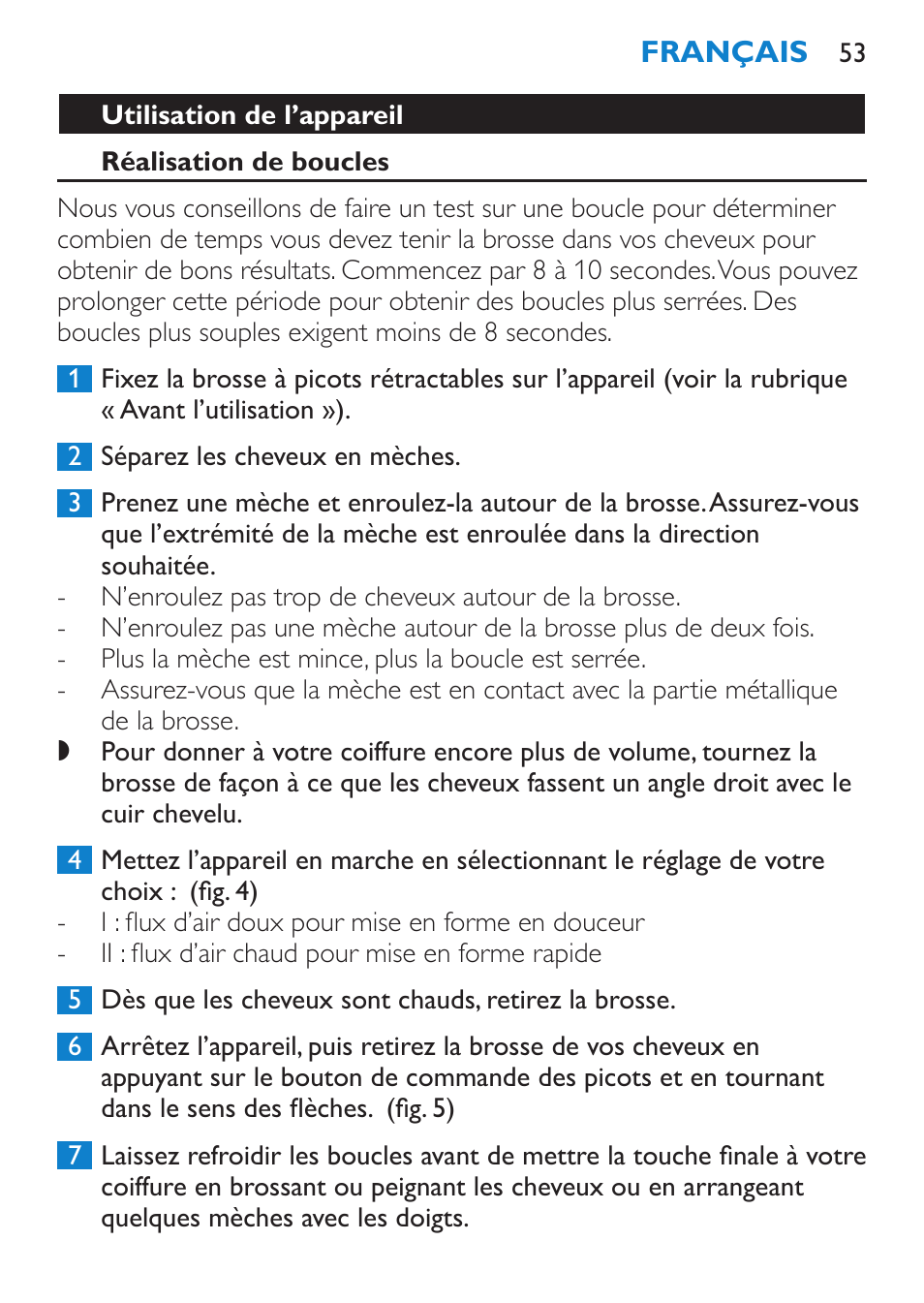 Utilisation de l’appareil, Réalisation de boucles | Philips Salon Airstylist Control Brosse coiffante User Manual | Page 53 / 104