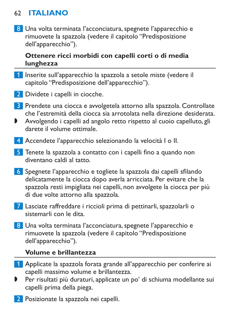 Volume e brillantezza | Philips Salon Airstylist Control Brosse coiffante User Manual | Page 62 / 104