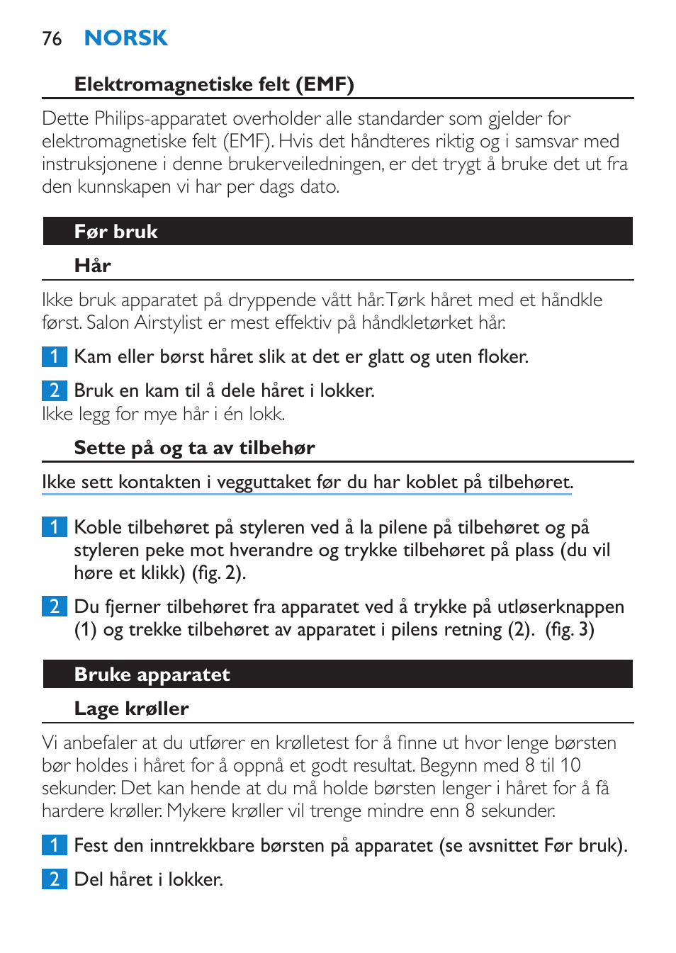 Elektromagnetiske felt (emf), Før bruk, Sette på og ta av tilbehør | Bruke apparatet, Lage krøller | Philips Salon Airstylist Control Brosse coiffante User Manual | Page 76 / 104