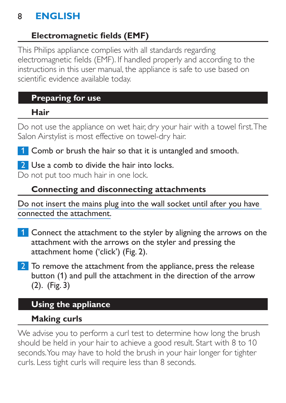 Electromagnetic fields (emf), Preparing for use, Hair | Connecting and disconnecting attachments, Using the appliance, Making curls | Philips Salon Airstylist Control Brosse coiffante User Manual | Page 8 / 104