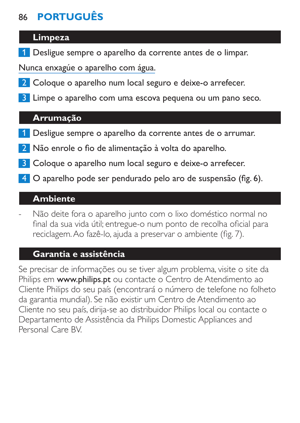 Limpeza, Arrumação, Ambiente | Garantia e assistência, Resolução de problemas | Philips Salon Airstylist Control Brosse coiffante User Manual | Page 86 / 104