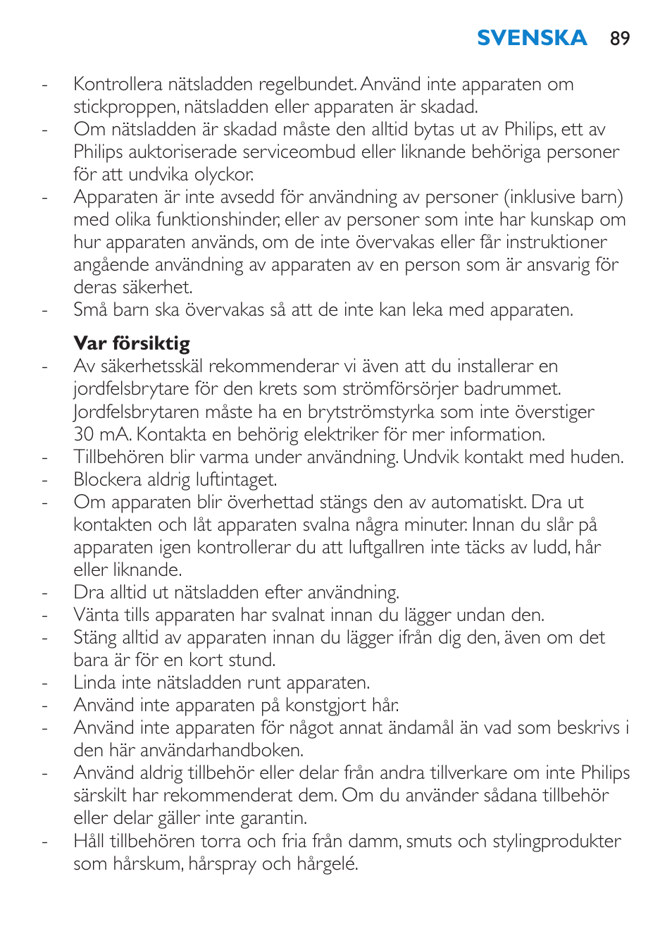 Var försiktig | Philips Salon Airstylist Control Brosse coiffante User Manual | Page 89 / 104