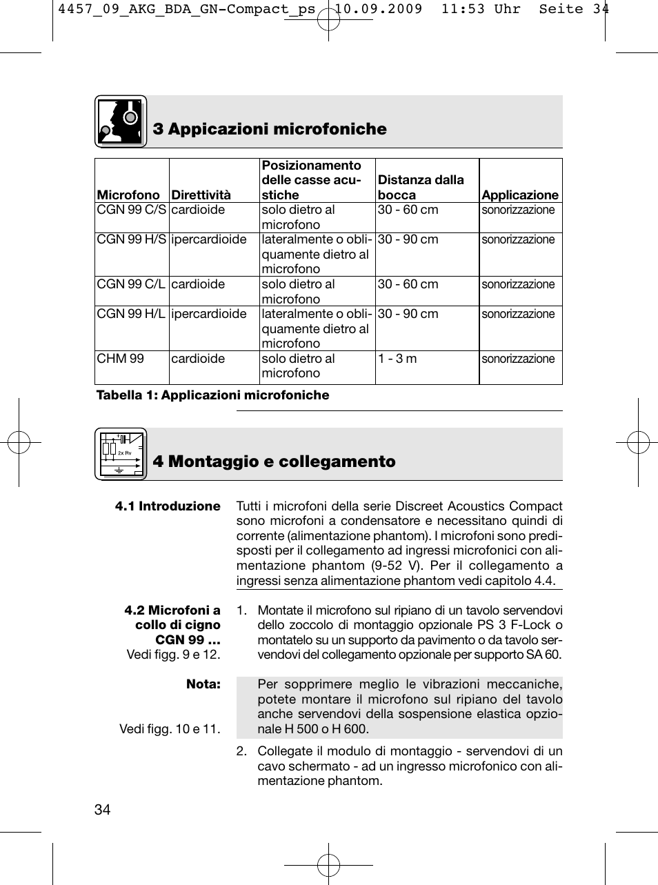 3 appicazioni microfoniche, 4 montaggio e collegamento | AKG Acoustics CGN 99 H/L User Manual | Page 34 / 64