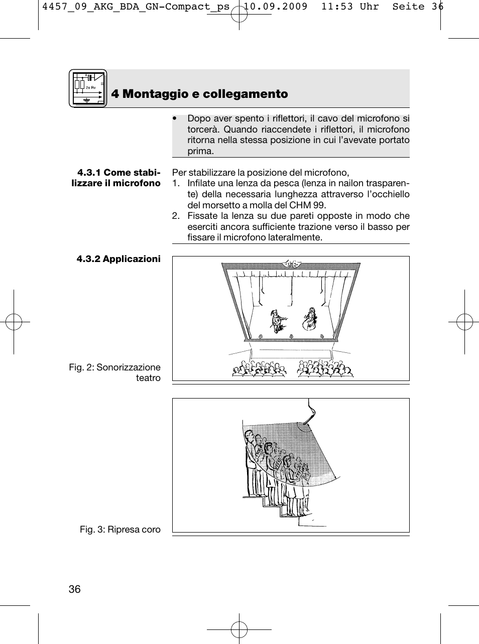 4 montaggio e collegamento | AKG Acoustics CGN 99 H/L User Manual | Page 36 / 64