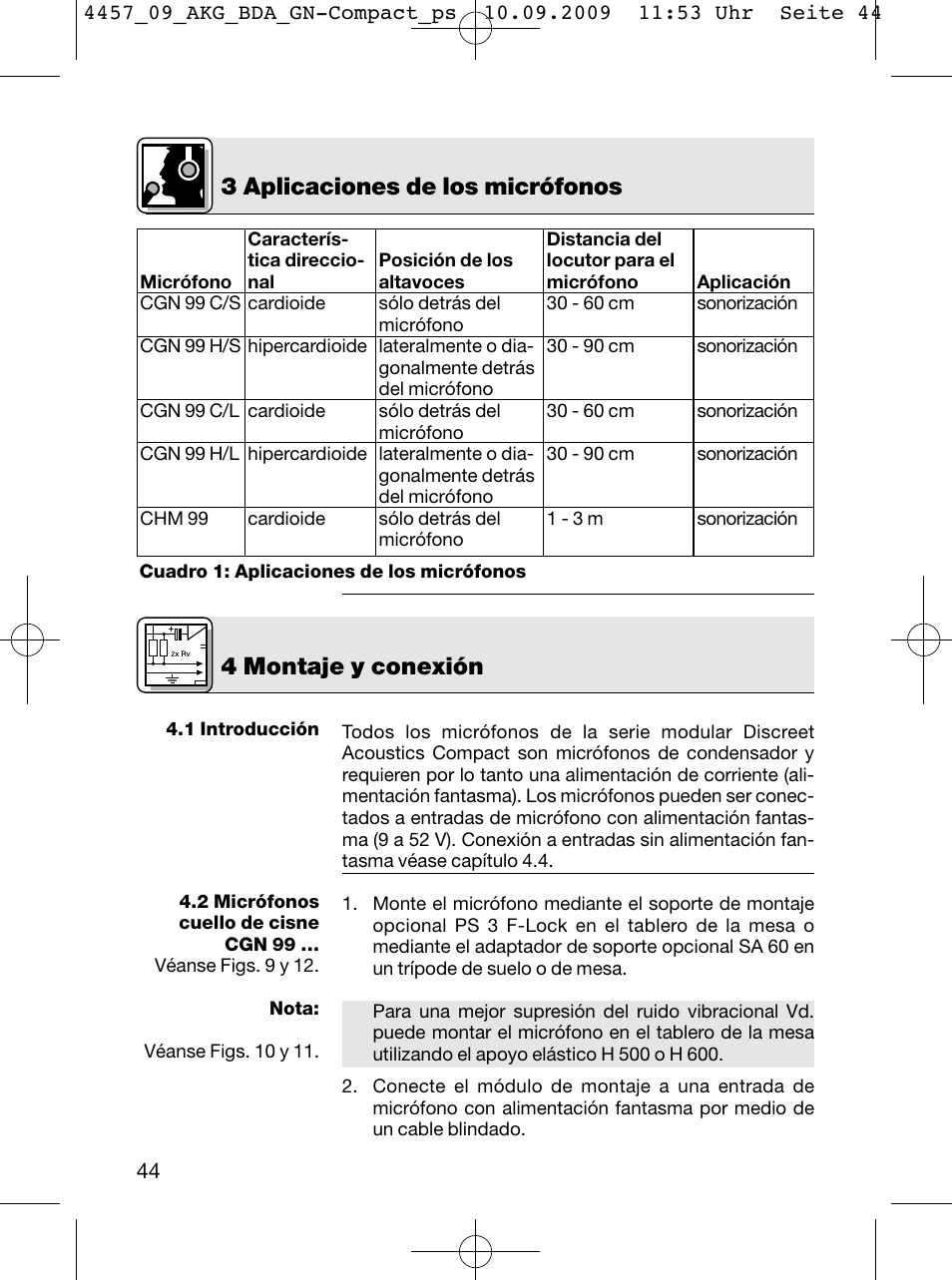 3 aplicaciones de los micrófonos, 4 montaje y conexión | AKG Acoustics CGN 99 H/L User Manual | Page 44 / 64