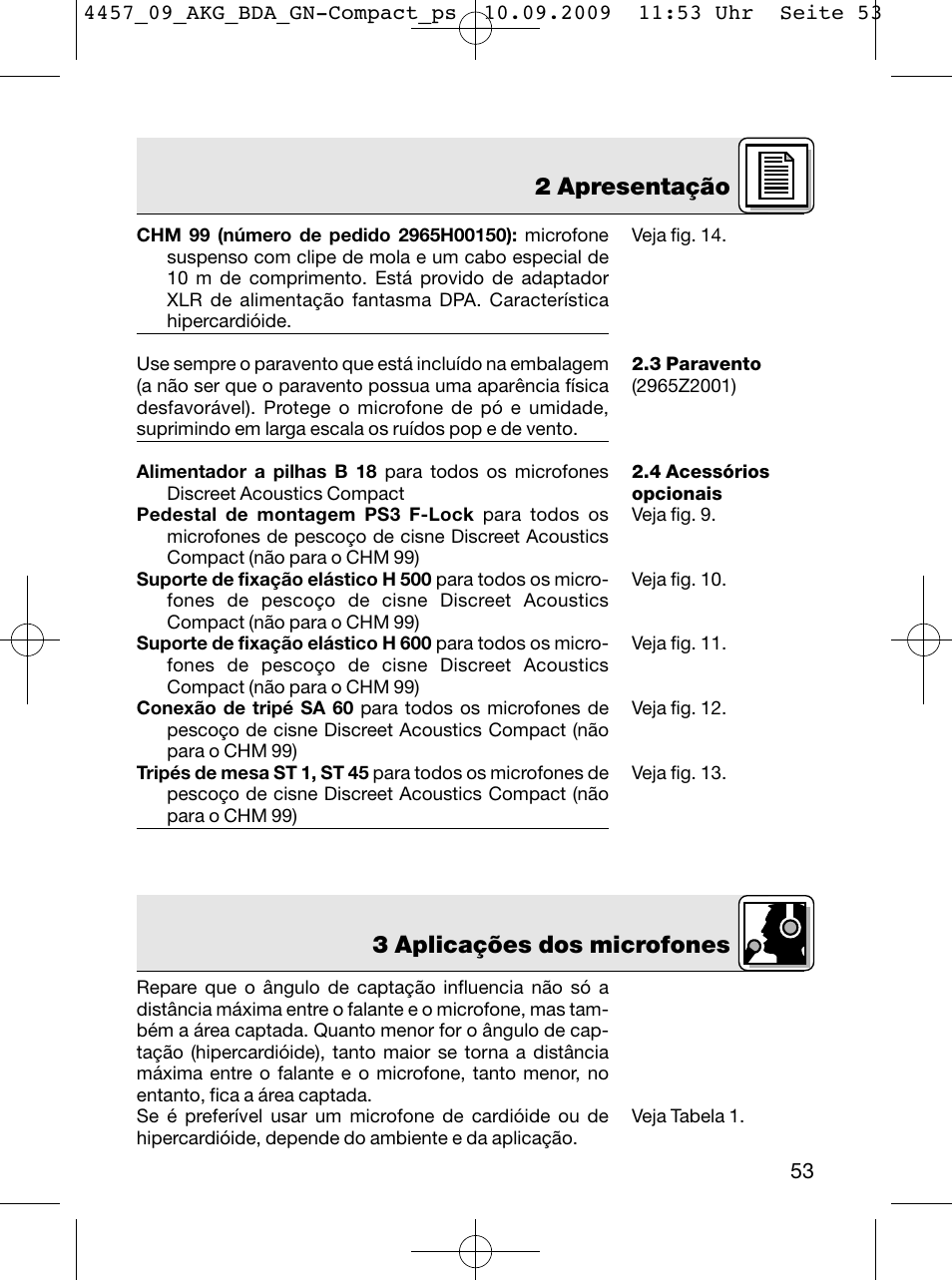 2 apresentação, 3 aplicações dos microfones | AKG Acoustics CGN 99 H/L User Manual | Page 53 / 64