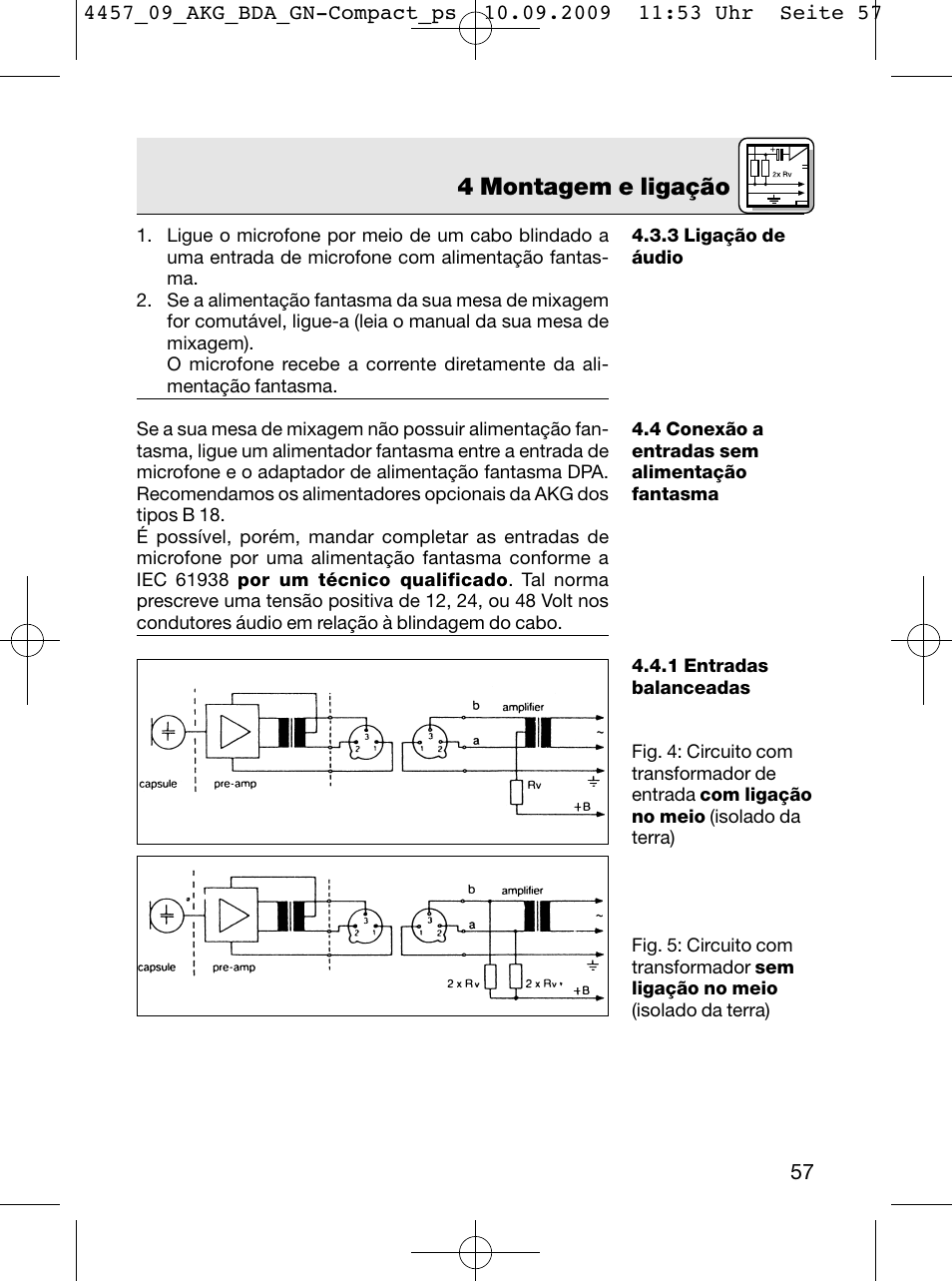 4 montagem e ligação | AKG Acoustics CGN 99 H/L User Manual | Page 57 / 64