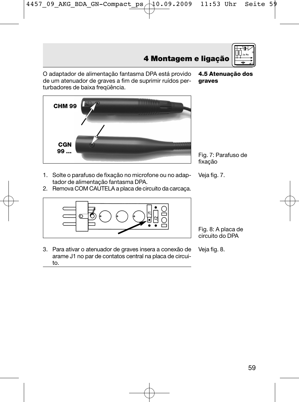 4 montagem e ligação | AKG Acoustics CGN 99 H/L User Manual | Page 59 / 64