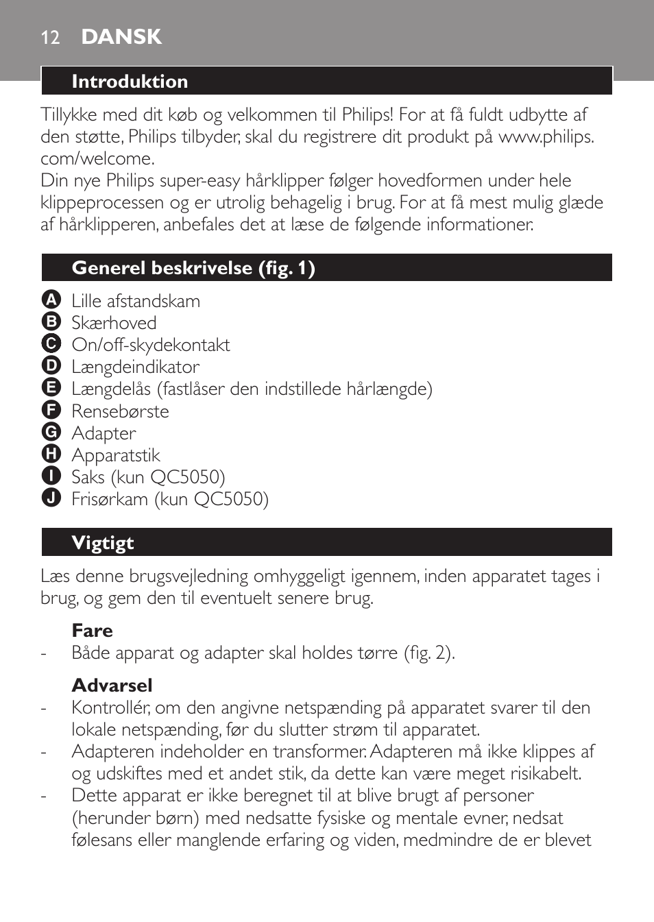 Fare, Advarsel, Dansk | Introduktion, Generel beskrivelse (fig. 1), Vigtigt | Philips HAIRCLIPPER Series 1000 Tondeuse cheveux User Manual | Page 12 / 92