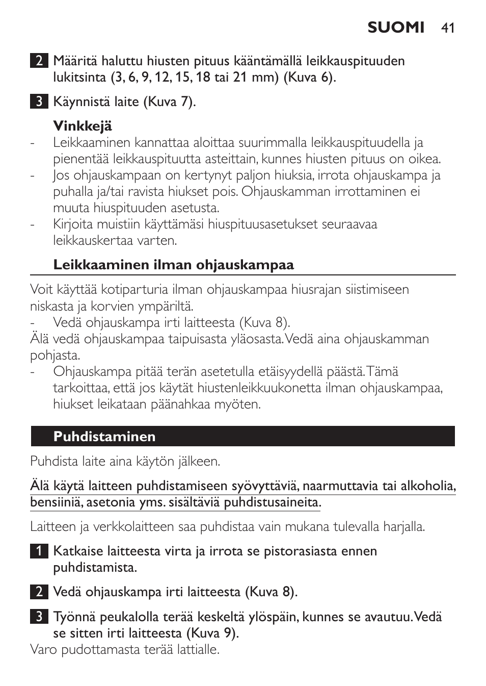 Vinkkejä, Leikkaaminen ilman ohjauskampaa, Puhdistaminen | Philips HAIRCLIPPER Series 1000 Tondeuse cheveux User Manual | Page 41 / 92