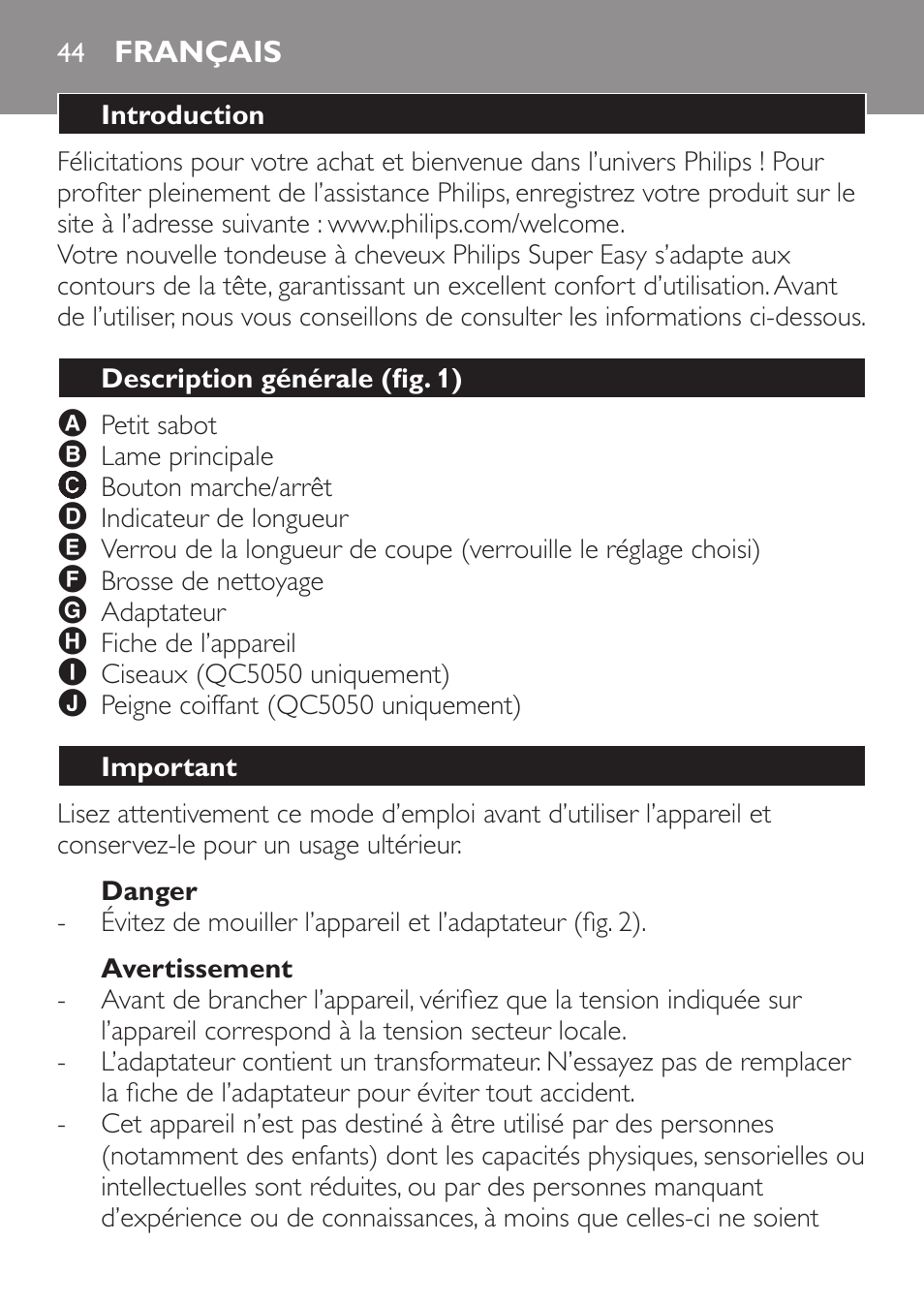 Danger, Avertissement, Français | Introduction, Description générale (fig. 1), Important | Philips HAIRCLIPPER Series 1000 Tondeuse cheveux User Manual | Page 44 / 92