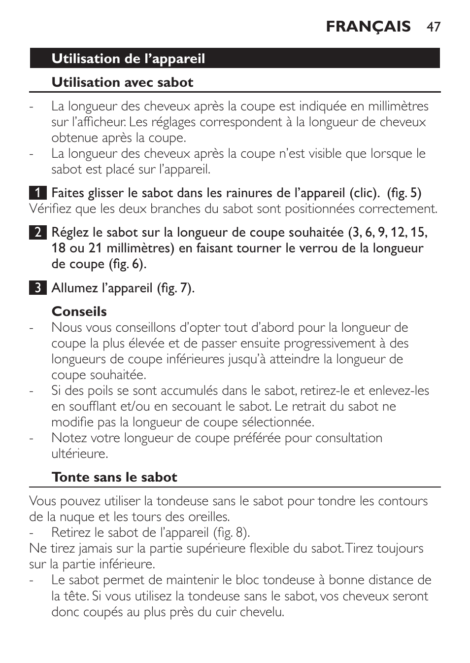 Utilisation de l’appareil, Utilisation avec sabot, Conseils | Tonte sans le sabot | Philips HAIRCLIPPER Series 1000 Tondeuse cheveux User Manual | Page 47 / 92