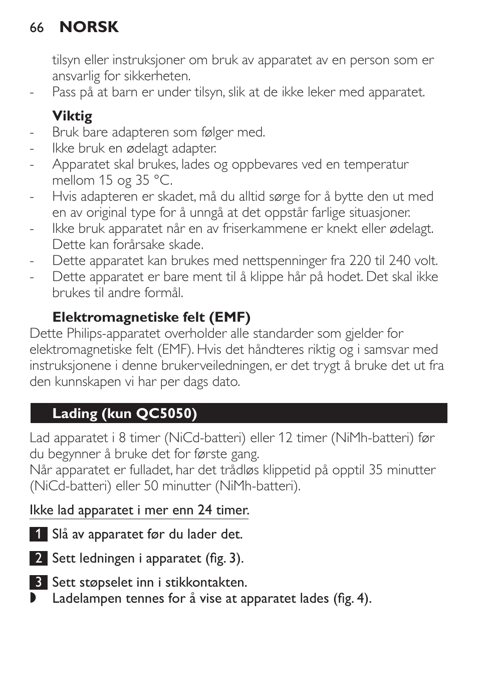 Viktig, Elektromagnetiske felt (emf), Lading (kun qc5050) | Philips HAIRCLIPPER Series 1000 Tondeuse cheveux User Manual | Page 66 / 92