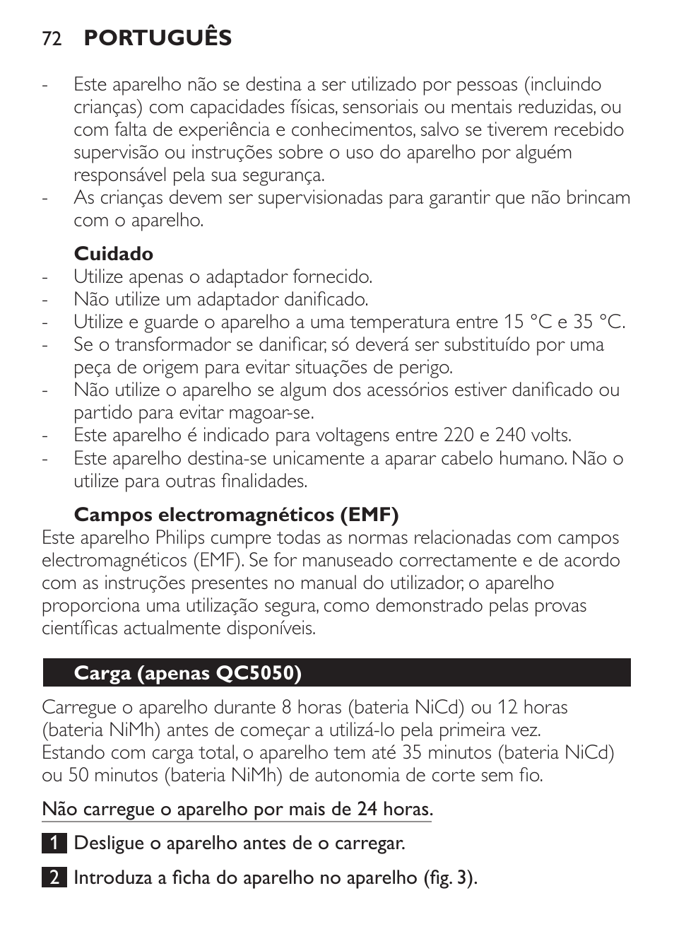 Cuidado, Campos electromagnéticos (emf), Carga (apenas qc5050) | Philips HAIRCLIPPER Series 1000 Tondeuse cheveux User Manual | Page 72 / 92