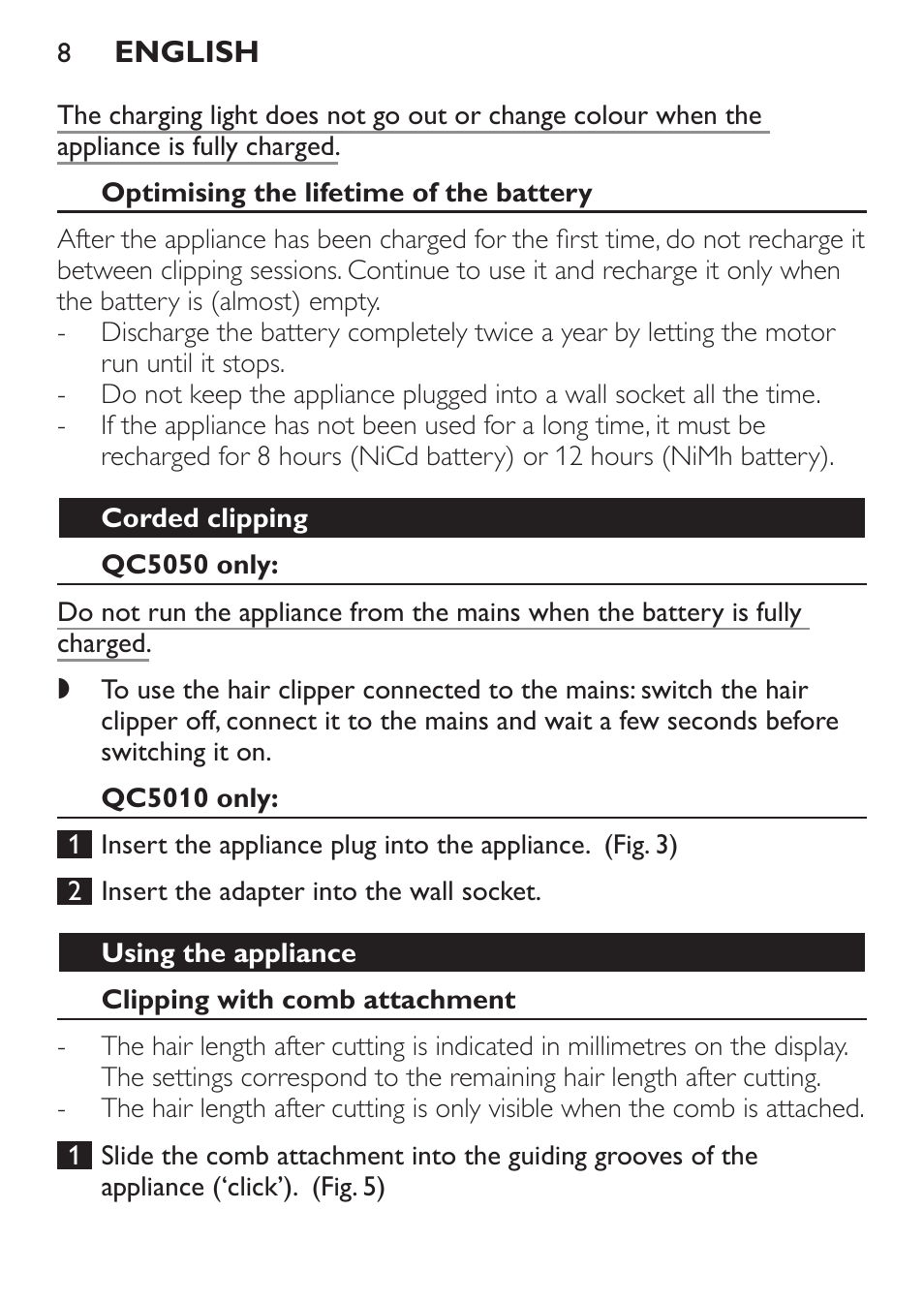 Optimising the lifetime of the battery, Corded clipping, Qc5050 only | Qc5010 only, Using the appliance, Clipping with comb attachment | Philips HAIRCLIPPER Series 1000 Tondeuse cheveux User Manual | Page 8 / 92