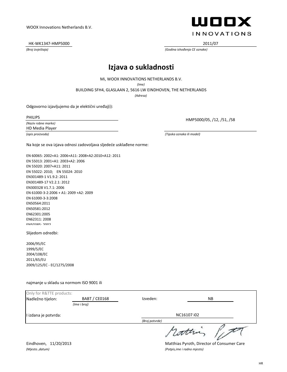 Izjava o sukladnosti | Philips Lecteur multimédia HD User Manual | Page 16 / 21