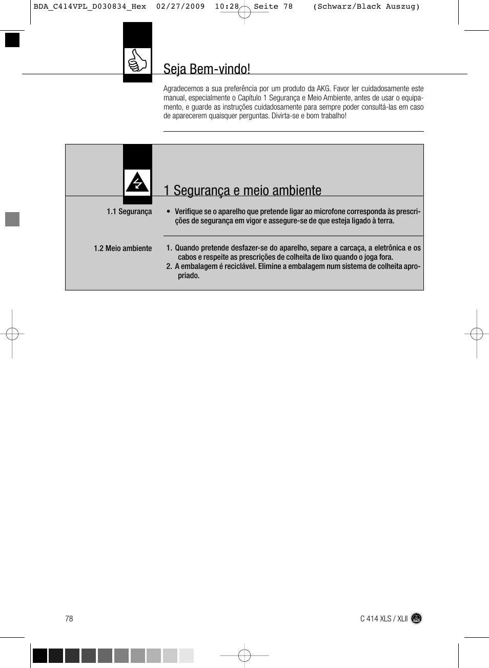 1 segurança e meio ambiente, Seja bem-vindo | AKG Acoustics C414 XLS User Manual | Page 78 / 92