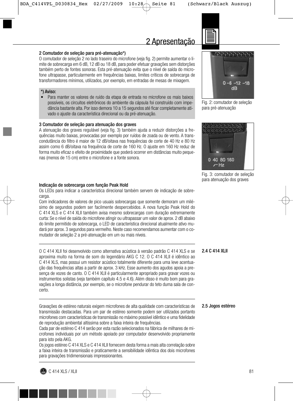 2 apresentação | AKG Acoustics C414 XLS User Manual | Page 81 / 92