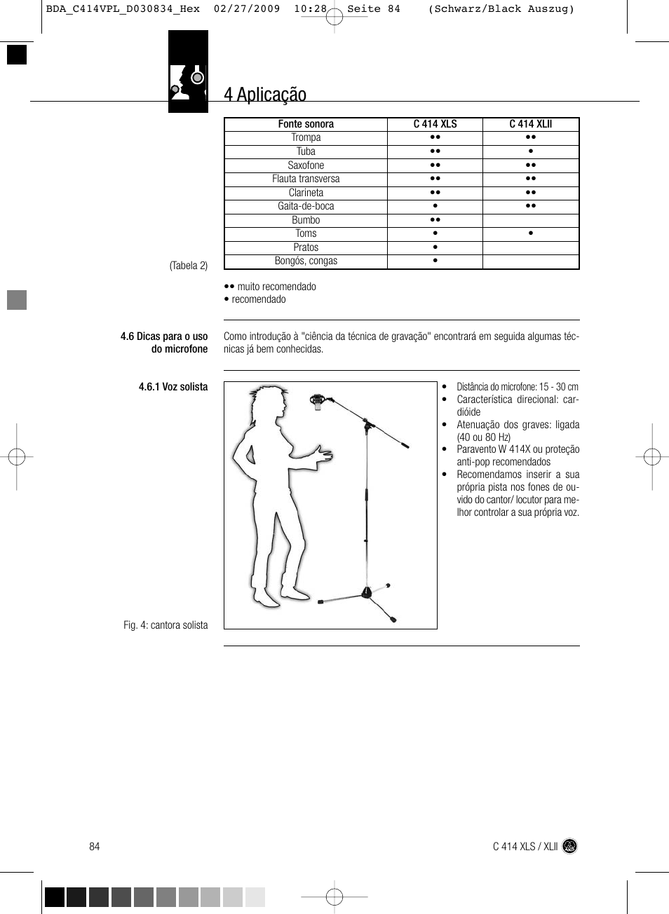 4 aplicação | AKG Acoustics C414 XLS User Manual | Page 84 / 92