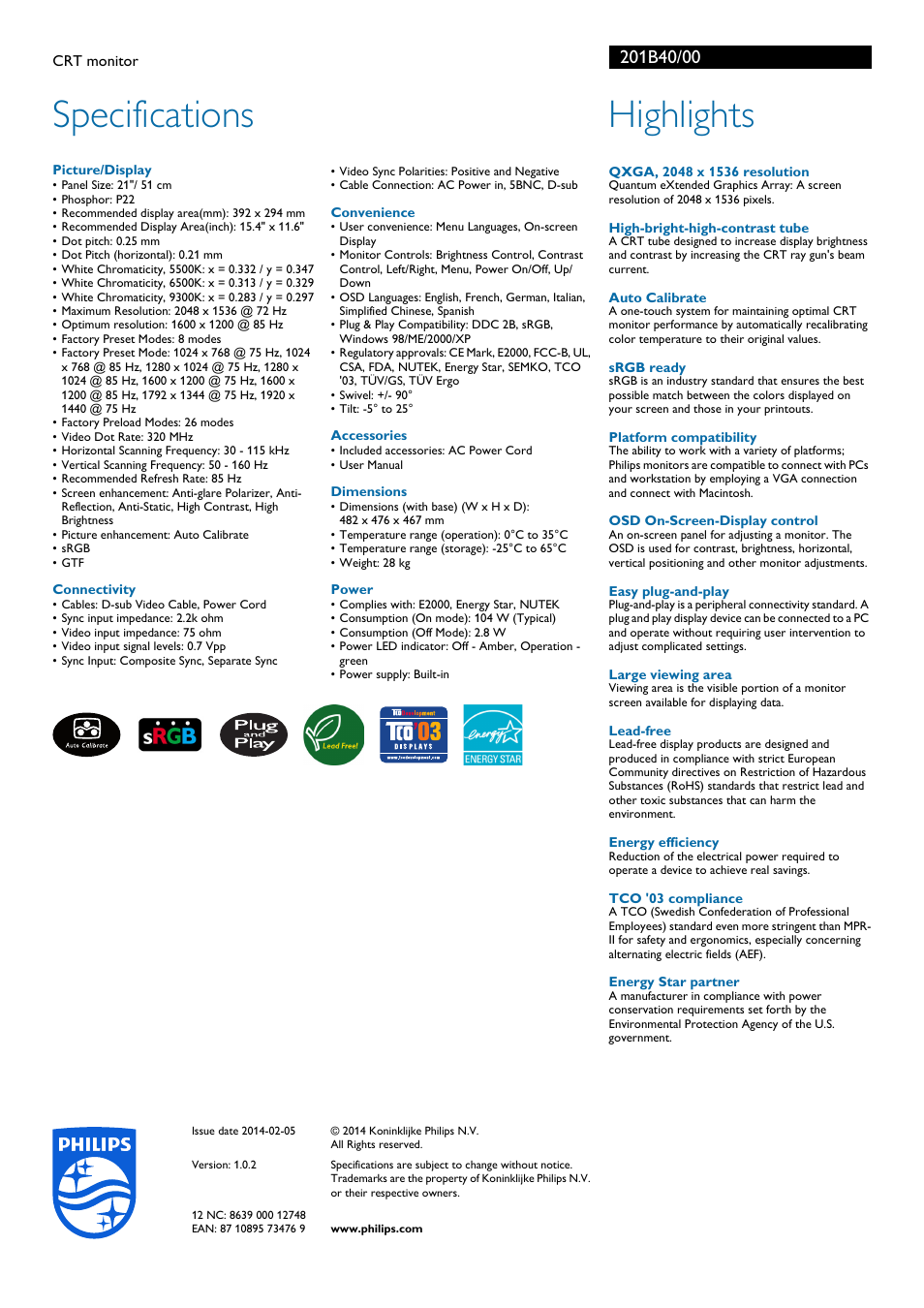 Specifications, Highlights | Philips Moniteur à tube cathodique User Manual | Page 2 / 2