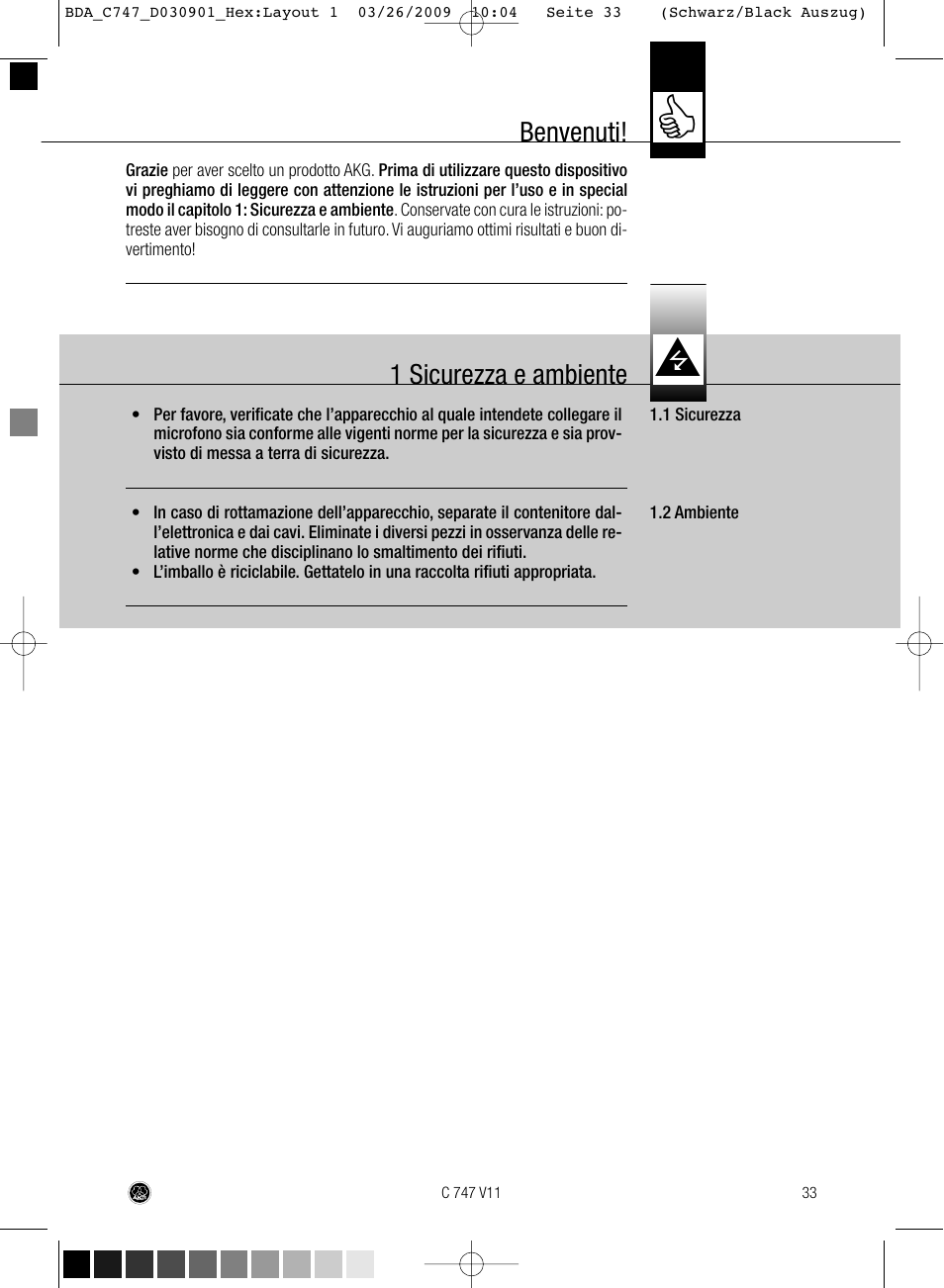 Benvenuti, 1 sicurezza e ambiente | AKG Acoustics C747 V11 User Manual | Page 33 / 64