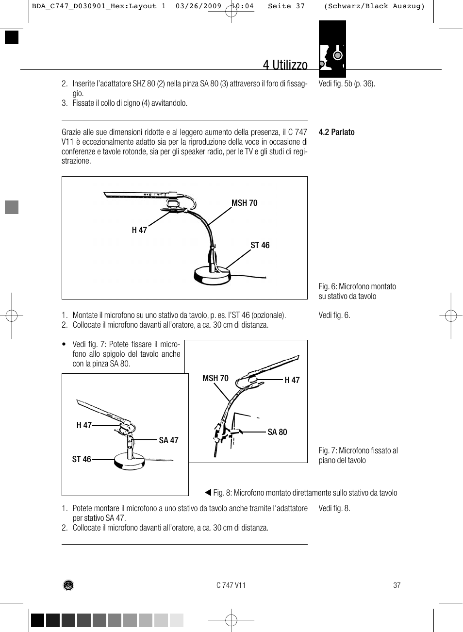 4 utilizzo | AKG Acoustics C747 V11 User Manual | Page 37 / 64