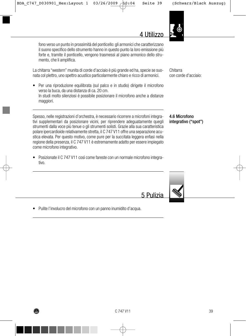 4 utilizzo, 5 pulizia | AKG Acoustics C747 V11 User Manual | Page 39 / 64