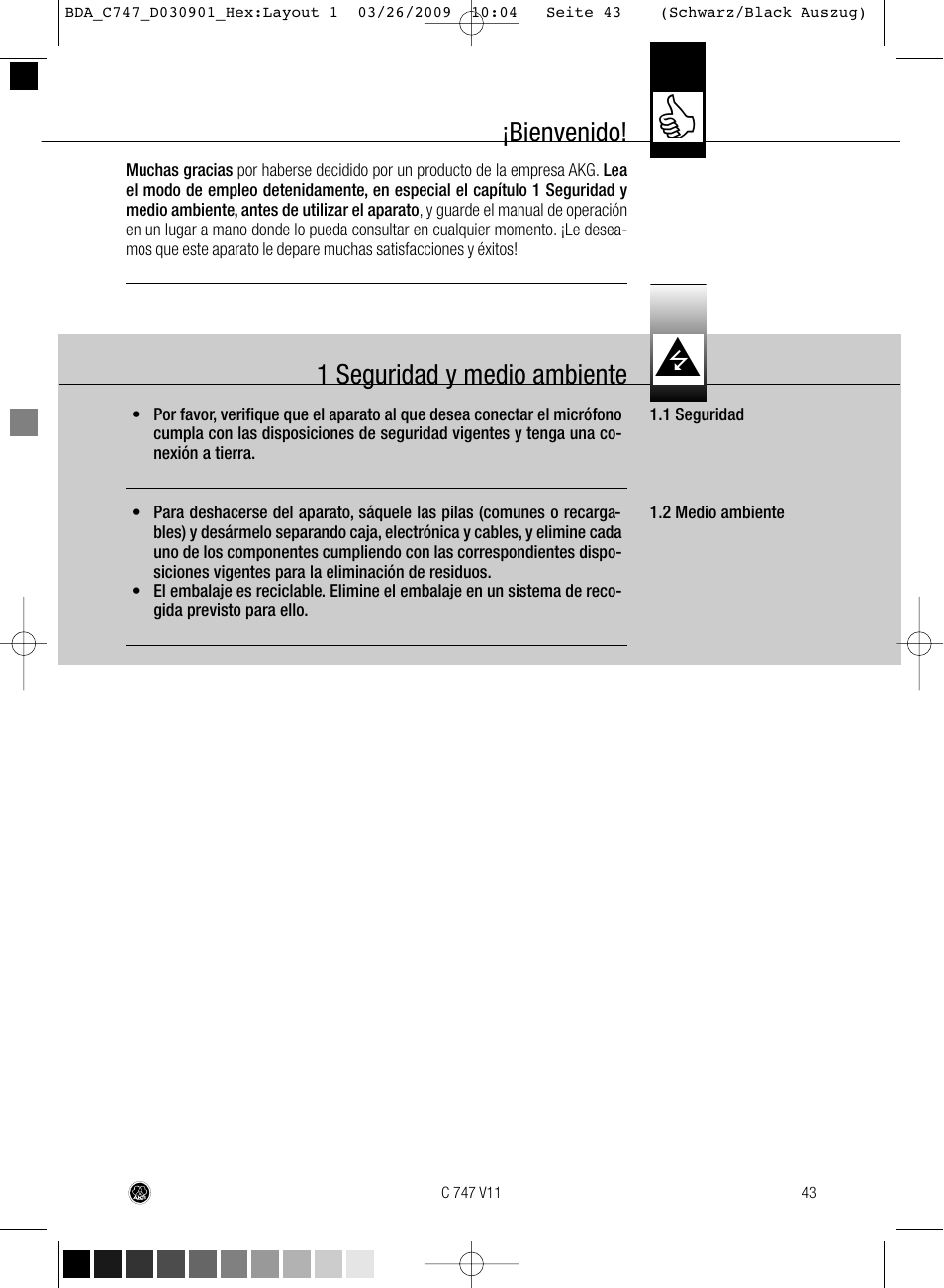 Bienvenido, 1 seguridad y medio ambiente | AKG Acoustics C747 V11 User Manual | Page 43 / 64