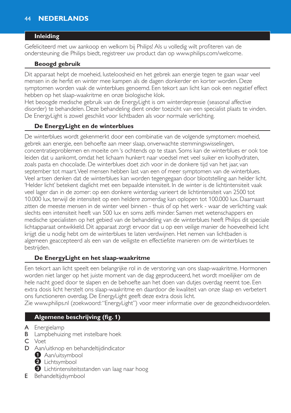 Nederlands, Inleiding, Beoogd gebruik | De energylight en de winterblues, De energylight en het slaap-waakritme, Algemene beschrijving (fig. 1) | Philips EnergyLight User Manual | Page 44 / 64