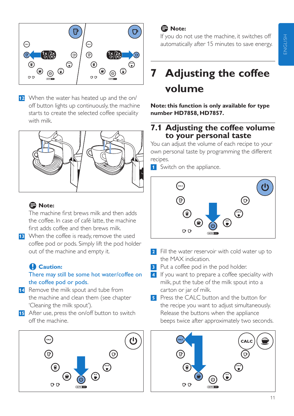 7 adjusting the coffee volume | Philips SENSEO® Latte Duo Machine à café à dosettes User Manual | Page 11 / 76