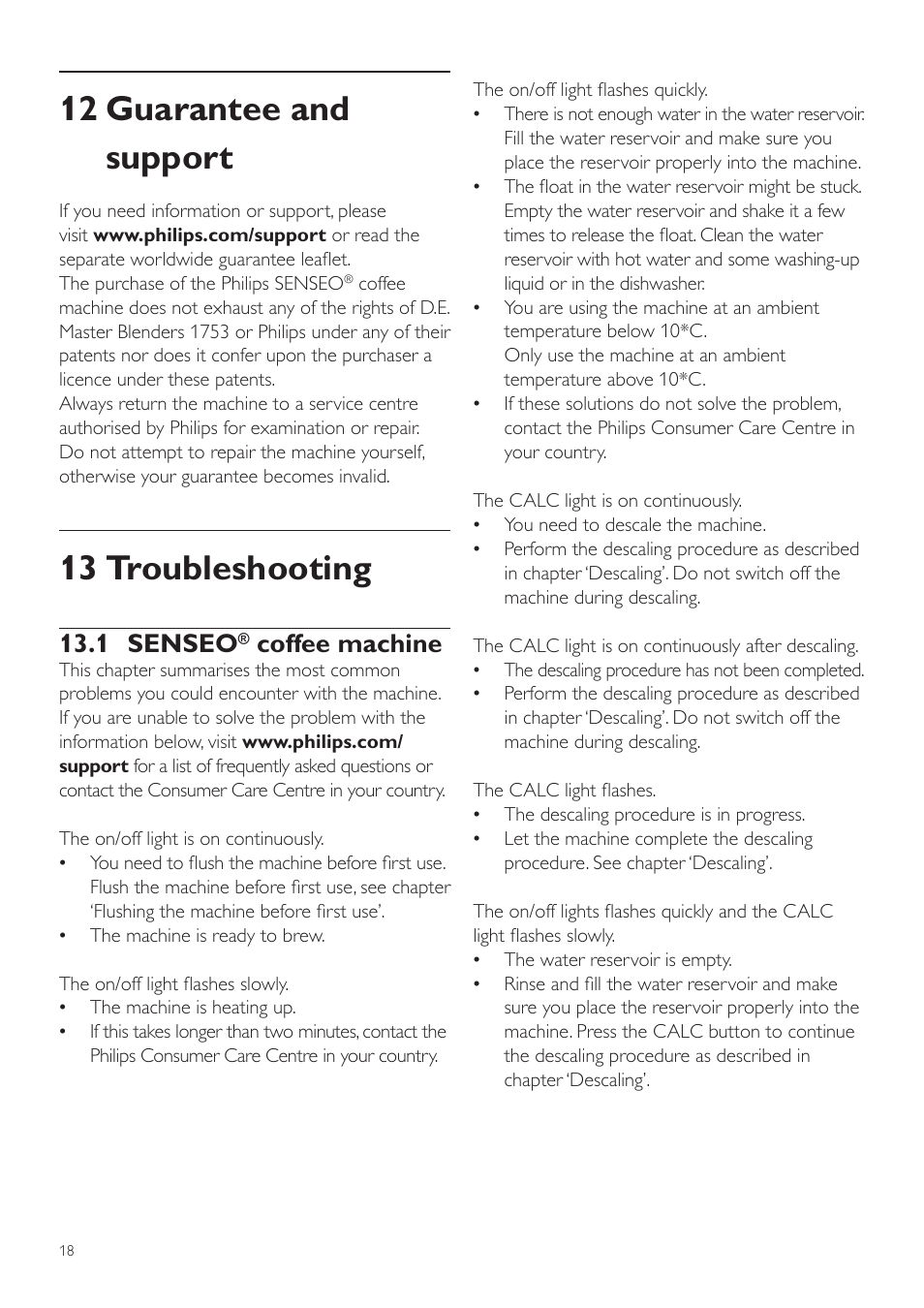 12 guarantee and support, 13 troubleshooting, 1 senseo | Coffee machine | Philips SENSEO® Latte Duo Machine à café à dosettes User Manual | Page 18 / 76