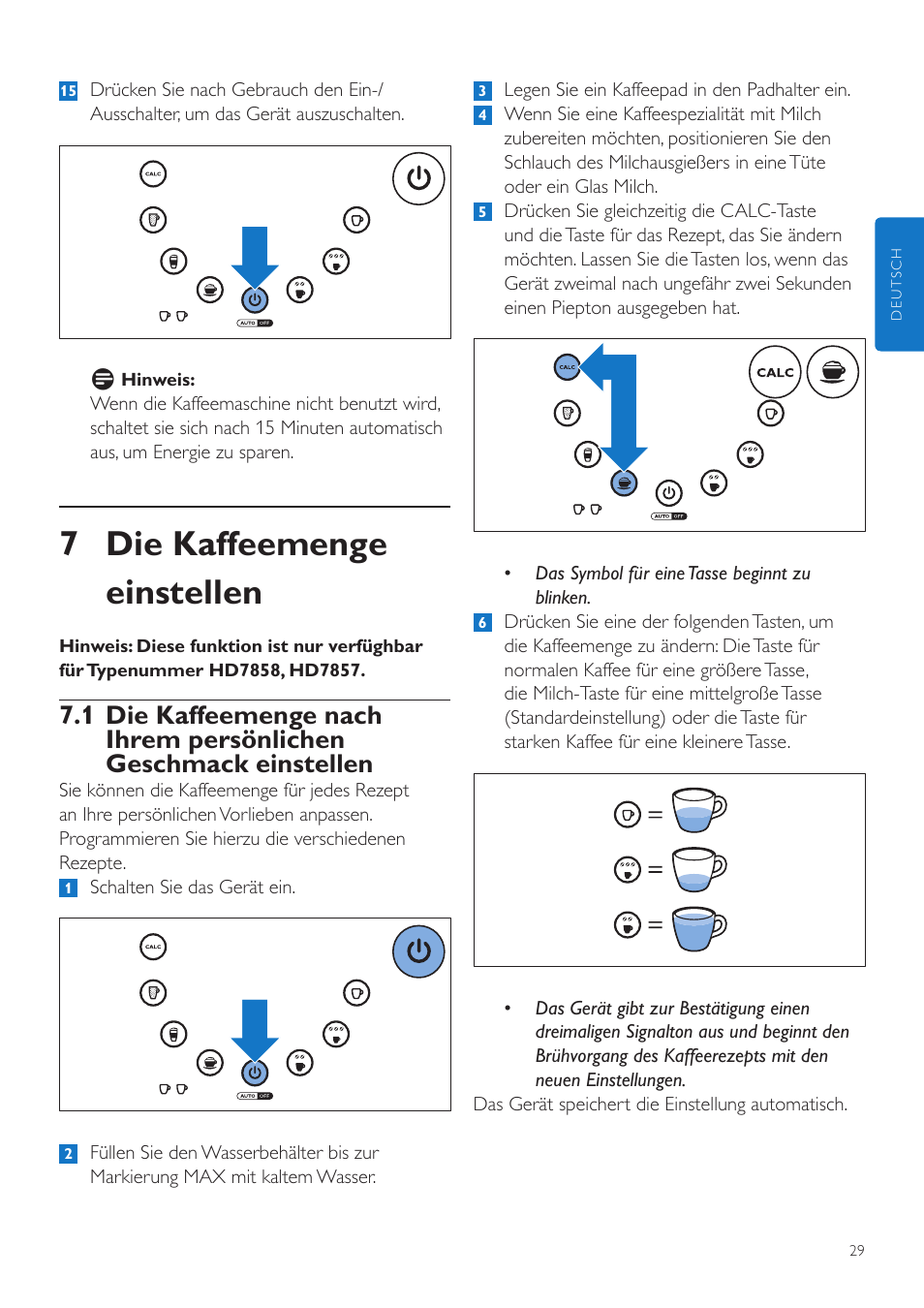 7 die kaffeemenge einstellen | Philips SENSEO® Latte Duo Machine à café à dosettes User Manual | Page 29 / 76