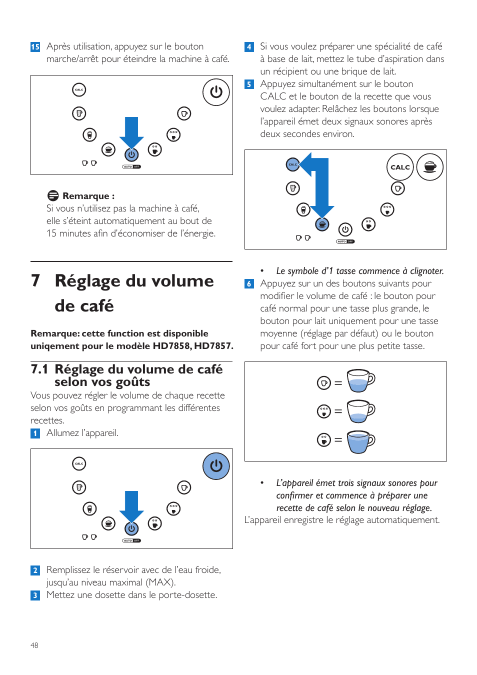 7 réglage du volume de café, 1 réglage du volume de café selon vos goûts | Philips SENSEO® Latte Duo Machine à café à dosettes User Manual | Page 48 / 76