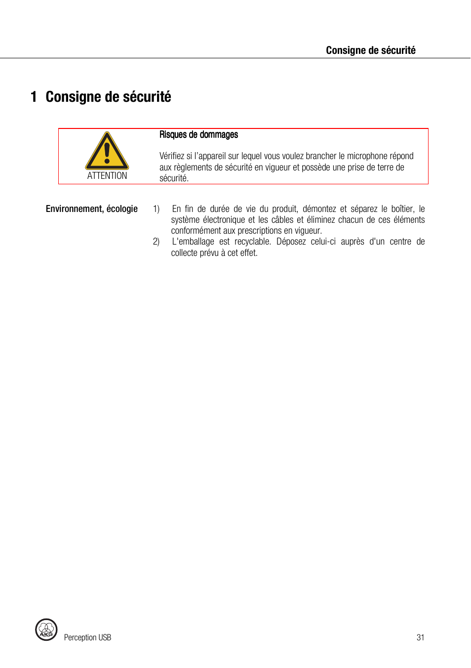 1consigne de sécurité | AKG Acoustics PERCEPTION 120 User Manual | Page 31 / 85