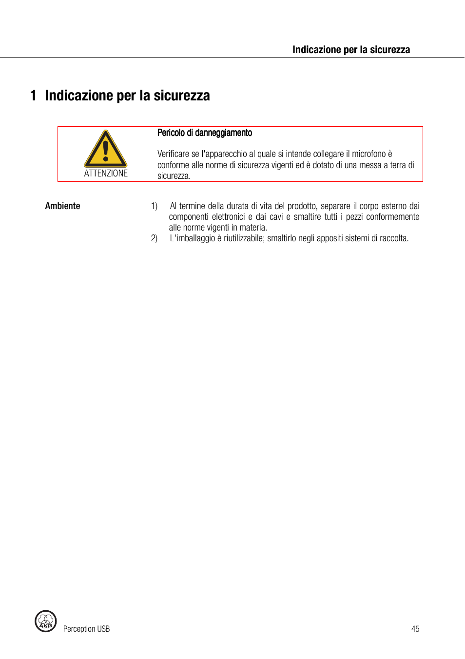 1indicazione per la sicurezza | AKG Acoustics PERCEPTION 120 User Manual | Page 45 / 85