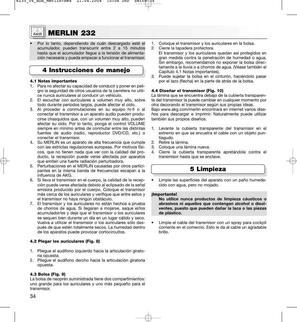 Merlin 232, 4 instrucciones de manejo 5 limpieza | AKG Acoustics MERLIN 232 User Manual | Page 34 / 48