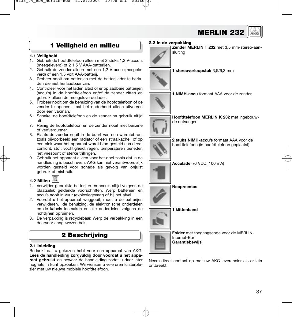 Merlin 232, 1 veiligheid en milieu 2 beschrijving | AKG Acoustics MERLIN 232 User Manual | Page 37 / 48