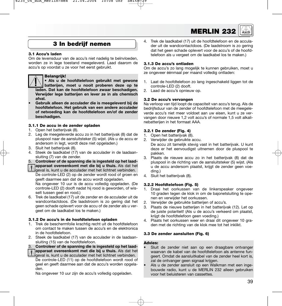 Merlin 232, 3 in bedrijf nemen | AKG Acoustics MERLIN 232 User Manual | Page 39 / 48