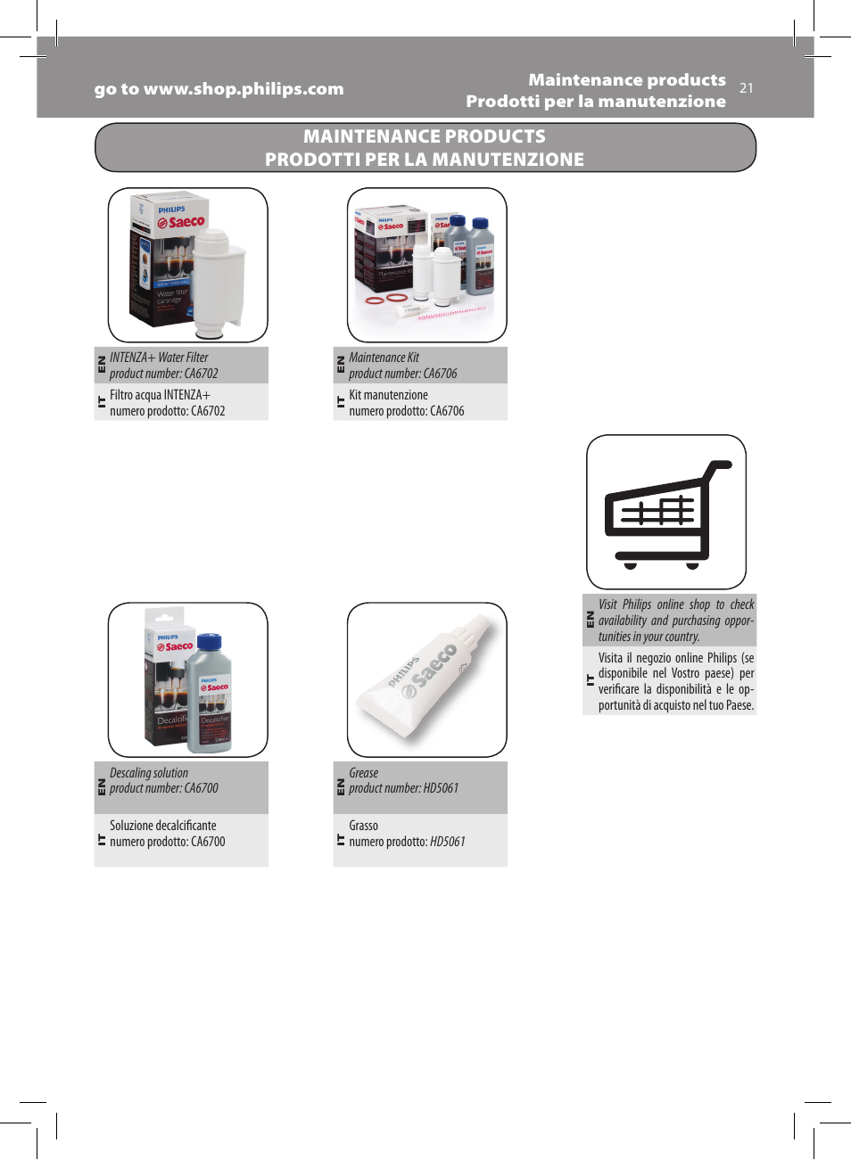 Maintenance products prodotti per la manutenzione | Philips Saeco Xsmall Machine espresso Super Automatique User Manual | Page 21 / 56
