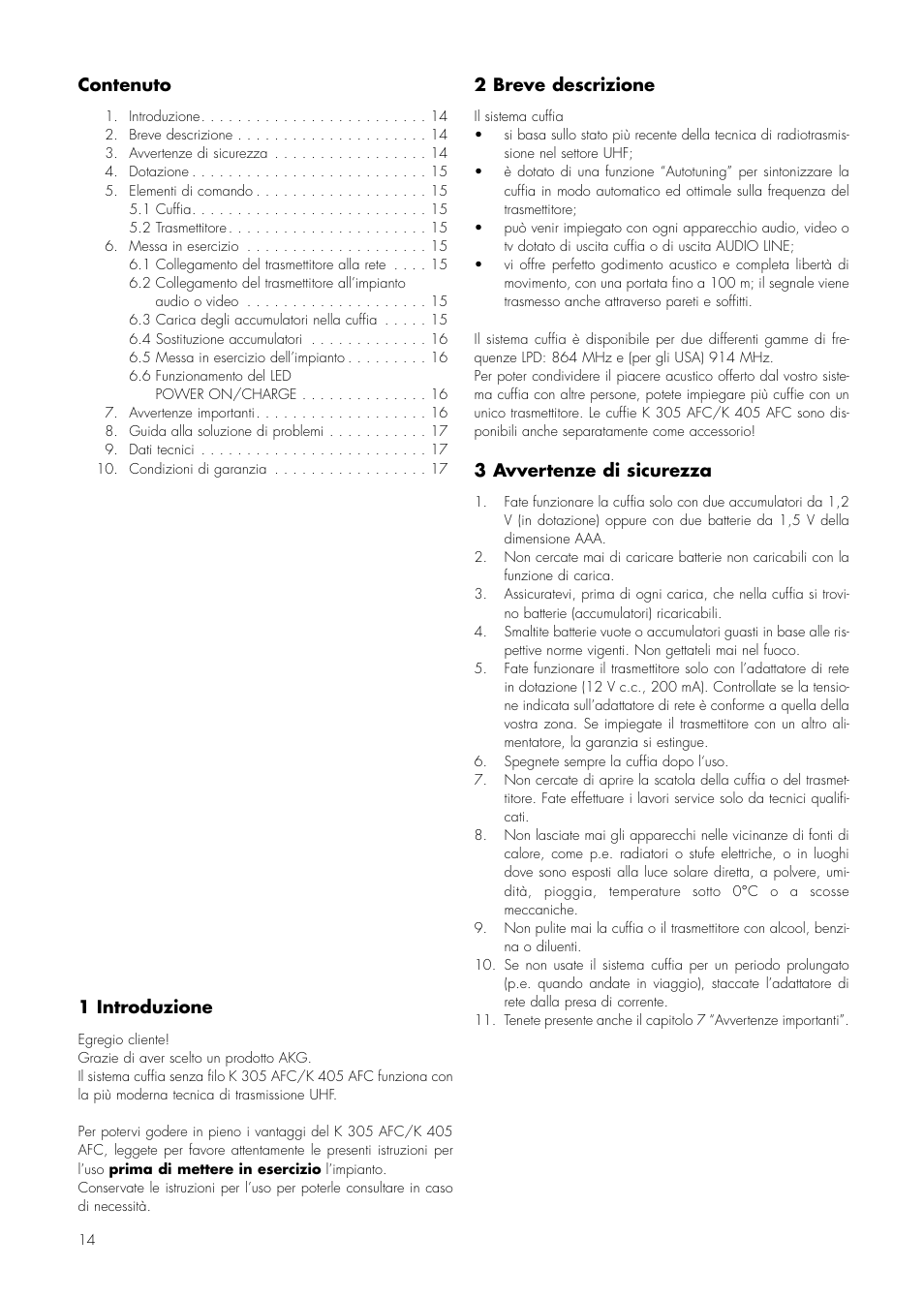 Contenuto, 1 introduzione, 2 breve descrizione | 3 avvertenze di sicurezza | AKG Acoustics K 305 AFC User Manual | Page 14 / 30