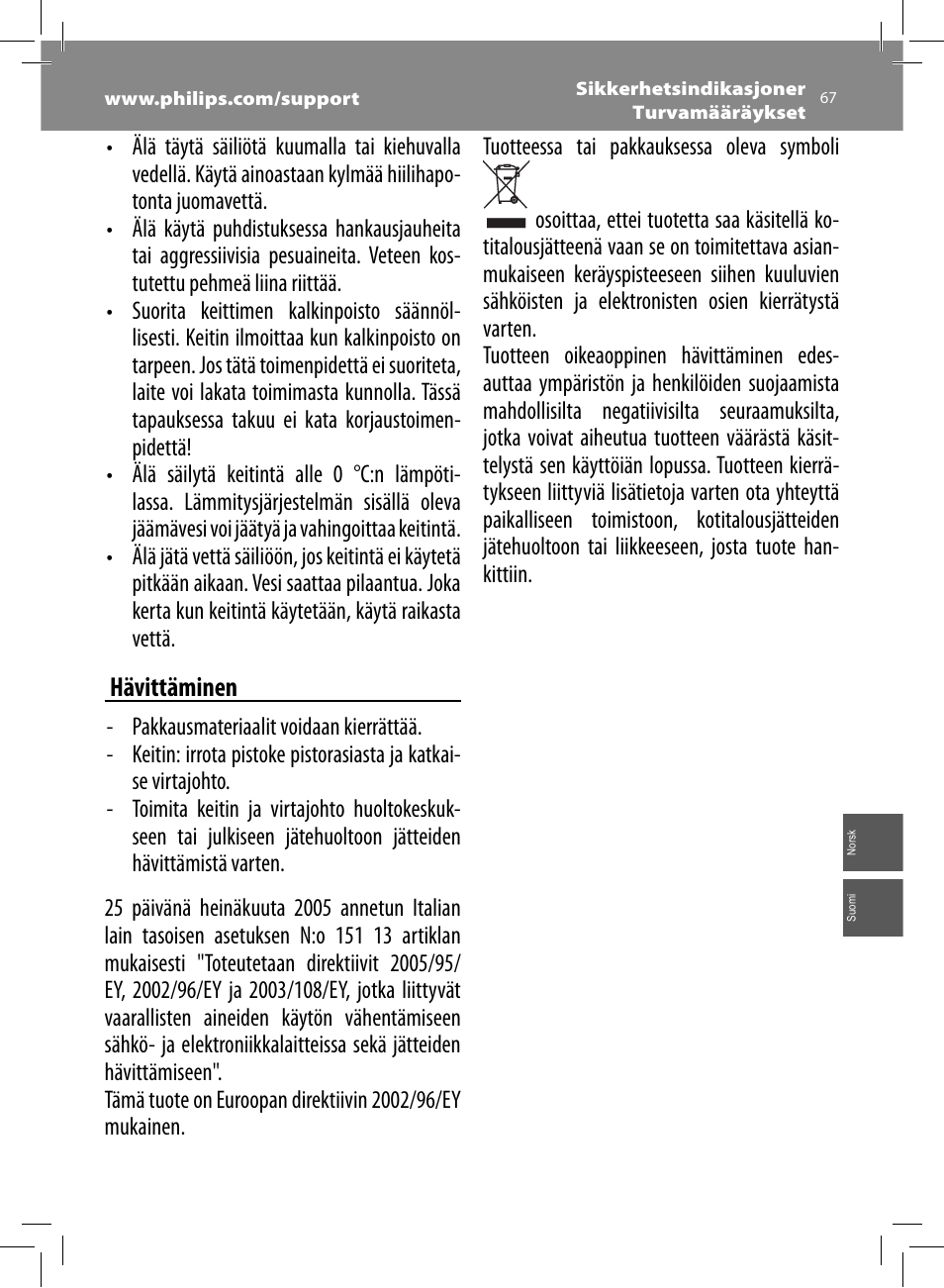 Hävittäminen | Philips Saeco Minuto Machine espresso Super Automatique User Manual | Page 67 / 92
