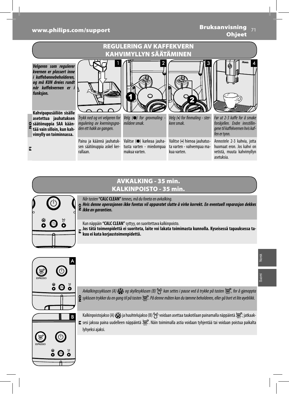 Regulering av kaffekvern kahvimyllyn säätäminen, Avkalking - 35 min. kalkinpoisto - 35 min | Philips Saeco Minuto Machine espresso Super Automatique User Manual | Page 71 / 92